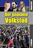 Der geplante Volkstod livre