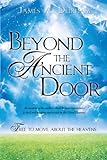 Beyond the Ancient Door (English Edition) livre