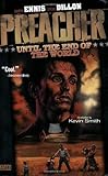 Preacher VOL 02: Until the End of the World. livre