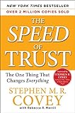 The SPEED of Trust: The One Thing that Changes Everything (English Edition) livre