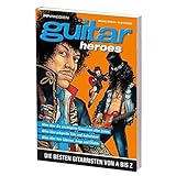 Guitar Heroes: Die besten Gitarristen von A bis Z livre