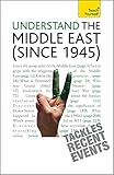 Understand the Middle East (since 1945): Teach Yourself livre