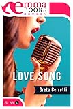 Love Song (Italian Edition) livre