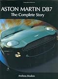 Aston Martin DB7: The Complete Story livre