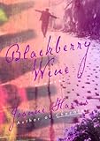 Blackberry Wine livre