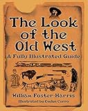 The Look of the Old West livre