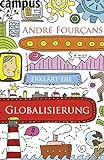 André Fourçans erklärt die Globalisierung livre