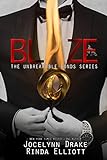 Blaze (Unbreakable Bonds Series Book 5) (English Edition) livre