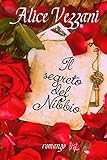 Il segreto del Nibbio (Italian Edition) livre