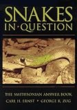Snakes in Question: The Smithsonian Answer Book livre