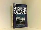 Kinder des Ozeans. Der Mensch kam aus dem Meer. livre