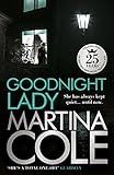 Goodnight Lady: A compelling thriller of power and corruption (English Edition) livre