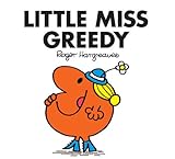 Little Miss Greedy (Mr. Men and Little Miss Book 23) (English Edition) livre
