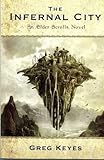 The Infernal City: Infernal City: An Elder Scrolls Novel livre