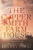 The Coppersmith Farmhouse (Jamison Valley Book 1) (English Edition) livre