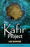 The Kafir Project (English Edition) livre