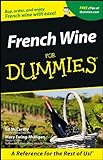 French Wine For Dummies® livre
