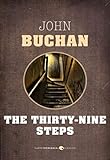The Thirty-Nine Steps (English Edition) livre