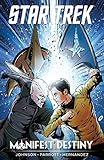 Star Trek: Manifest Destiny (English Edition) livre