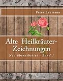 Alte Heilkräuter-Zeichnungen livre