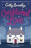 Conditional Love (English Edition) livre