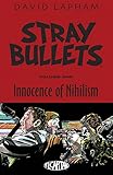 Stray Bullets Volume 1: Innocence of Nihilism livre