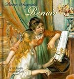 Pierre-Auguste Renoir: 410+ Impressionist Paintings - Impressionism (English Edition) livre