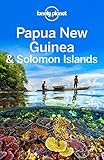 Lonely Planet Papua New Guinea & Solomon Islands (Travel Guide) (English Edition) livre