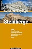 Bergführer Loferer und Leoganger Steinberge: Gipfel, Normalanstiege, Gratüberschreitungen, Leichte livre