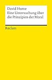 Eine Untersuchung über die Prinzipien der Moral (Reclams Universal-Bibliothek) livre