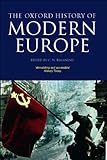 The Oxford History of Modern Europe (English Edition) livre