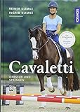 Cavaletti: Dressur und Springen livre