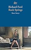 Rock Springs: Short Storys livre