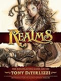 Realms: The Roleplaying Art of Tony DiTerlizzi livre