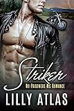 Striker (No Prisoners MC Book 1) (English Edition) livre