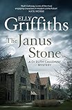 The Janus Stone: The Dr Ruth Galloway Mysteries 2 (English Edition) livre
