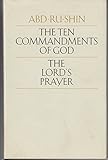 The Ten Commandments of God and the Lord's Prayer livre