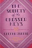 The Society of the Crossed Keys: Selections from the Writings of Stefan Zweig, Inspirations for The livre