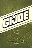 G.I. JOE: The Complete Collection Volume 1 livre