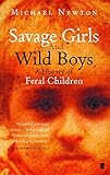 Savage Girls and Wild Boys livre