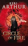 Circle Of Fire: Number 1 in series (Damask Circle Trilogy) (English Edition) livre