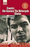 The Motorcycle Diaries: Latinoamericana. Tagebuch einer Motorradreise. 1951/52 livre