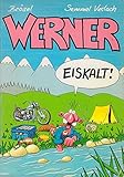 Werner - eiskalt! livre