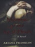 Mistress of the Art of Death (A Mistress of the Art of Death Novel Book 1) (English Edition) livre