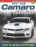 Camaro 5th Gen 2010-2015: How to Build and Modify livre