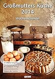 Wochenkalender Großmutters Küche 2014 livre