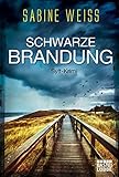 Schwarze Brandung: Sylt-Krimi (Liv Lammers, Band 1) livre