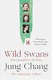 Wild Swans : Three Daughters of China livre