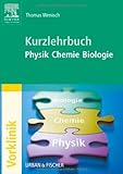 Kurzlehrbuch Physik, Chemie, Biologie livre