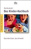 Das Kinder-Kochbuch: Gesundes Essen, das schmeckt (dtv Ratgeber) livre